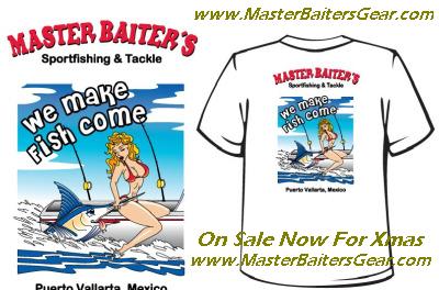My World Famous T-shirts online now at: www.MasterBaitersGear.com